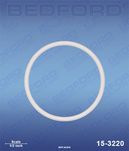 Bedford 15-3220 replaces Graco 109-205 / Graco 109205 Teflon O-Ring, at top & bottom of cylinder for Graco Dura-Flo 600