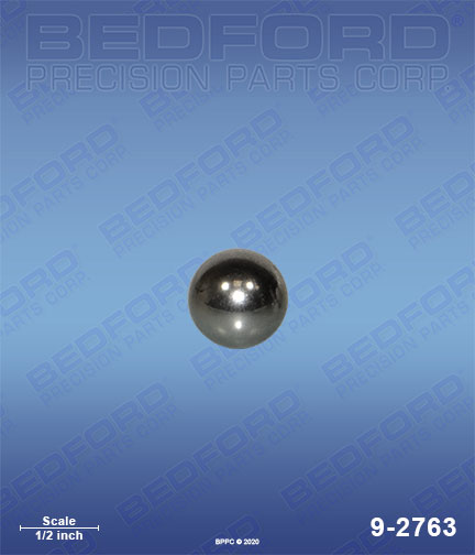 Bedford 9-2763 replaces Wagner SprayTech / Sherwin-Williams 0509583 Ball, intake for Wagner SprayTech / Sherwin-Williams SW623 (EPX-style)