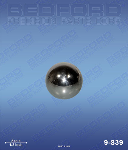 Bedford 9-839 replaces Graco 102-972 / Graco 102972 Intake Ball (stainless steel) for Graco LineLazer IV 5900